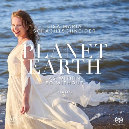 Lisa Maria Schachtschneider - Planet Earth - As Within So Without (Hybrid SACD)