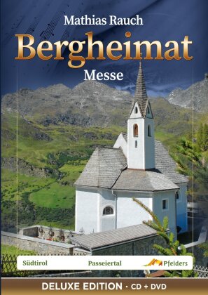 Mathias Rauch - Bergheimat Messe (CD + DVD)
