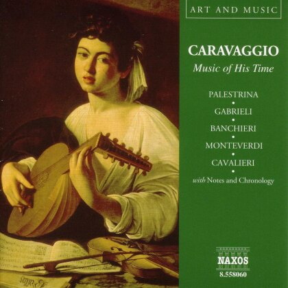 Caravaggio - Music Of His Time