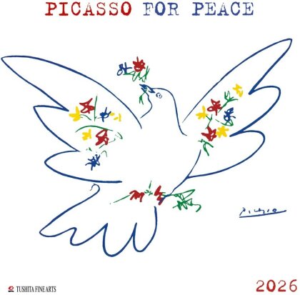 Pablo Picasso - For Peace 2026