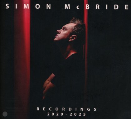 Simon McBride (Deep Purple) - Recordings: 2020-2025