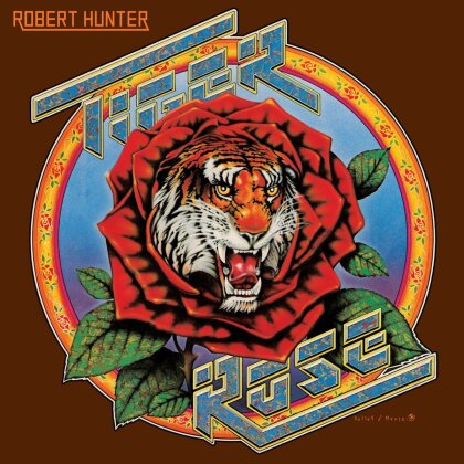 Robert Hunter - Tiger Rose (2025 Reissue, Rhino, Remastered, LP)