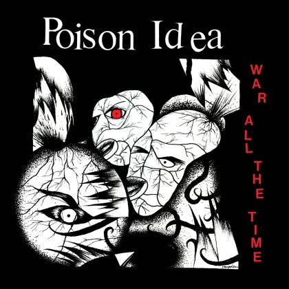 Poison Idea - War All The Time (2025 Reissue, American Leather Records, LP)