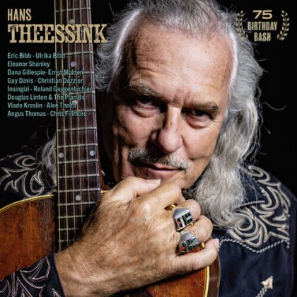 Hans Theessink - 75 Birthday Bash (2 LPs)