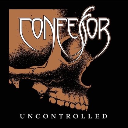 Confessor - Uncontrolled (2025 Reissue)