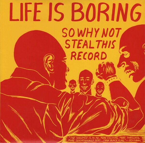 Life Is Boring So Why Not Steal This Record (2025 Reissue, Yellow Vinyl, LP)