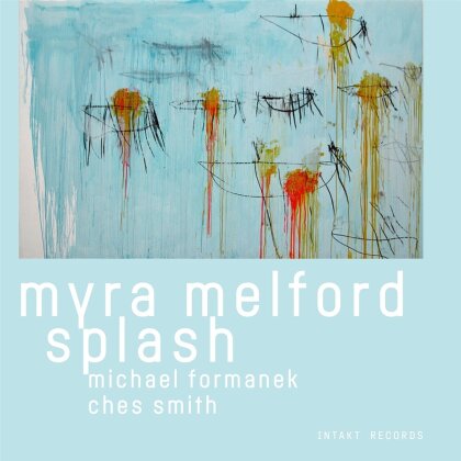 Myra Melford, Splash & Michael Formanek - ---