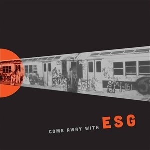 ESG - Come Away With Esg (2025 Reissue, Neon Orange Vinyl, LP)