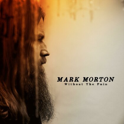 Mark Morton (Lamb Of God) - Without The Pain (LP)