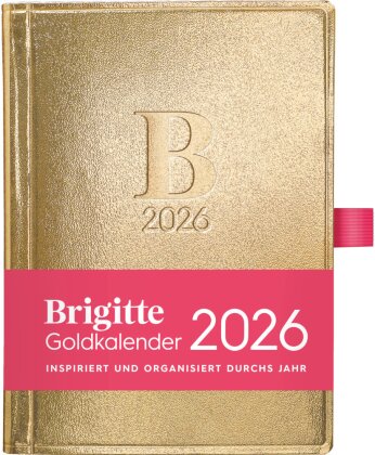 Brigitte Goldkalender 2026 - Buchkalender - Taschenkalender - Lifestyle - 10x14