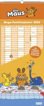 Die Maus 2026 - DUMONT Mega-Familienkalender mit 6 Spalten - Familienplaner mit 2 Stundenplänen und Ferientabelle - Hochformat 30,0 x 70,0 cm