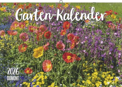 Garten-Kalender 2026 - Broschürenkalender - mit informativen Texten - mit Jahresplaner - Format 42 x 29 cm
