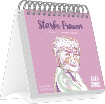Starke Frauen 2026 - Tischaufstellkalender mit 53 Motiven und motivierenden Sprüchen