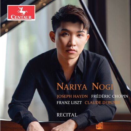 Joseph Haydn (1732-1809), Frédéric Chopin (1810-1849), Franz Liszt (1811-1886), Claude Debussy (1862-1918) & Nariya Nogi - Recital