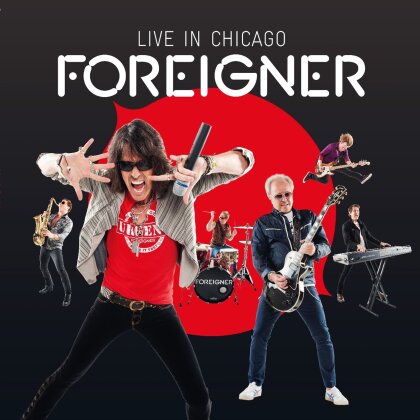 Foreigner - Live In Chicago (Earmusic)