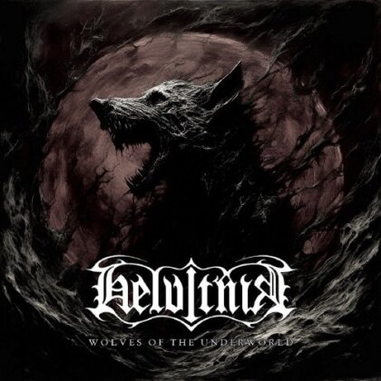Helvitnir - Wolves Of The Underworld