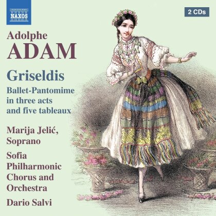 Adolphe Adam (1803-1856), Dario Salvi, Marija Jelic & Sofia Philharmonic Orchestra - Griseldis