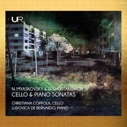 Nikolai Myaskovsky (1881-1950), Dimitri Schostakowitsch (1906-1975), Christiana Coppola & Ludovica De Bernardo - Cello & Piano Sonatas