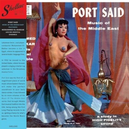 Mohammed El-Bakkar - Port Said: Music Of The Middle East (2025 Reissue, Shellac Discs, LP)