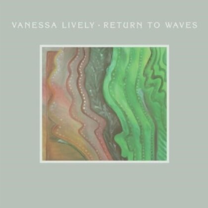 Vanessa Lively - Return To Waves (Digipack)