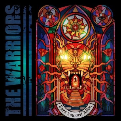 Warriors - Burn Yourself Alive