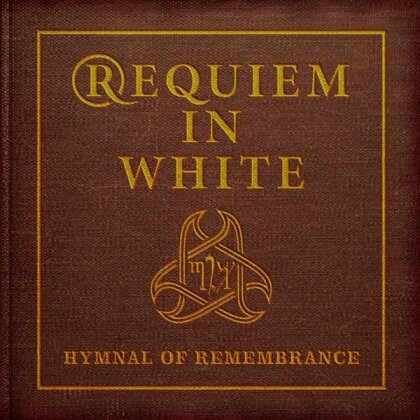 Requiem In White - Hymnal Of Remembrance (LP)