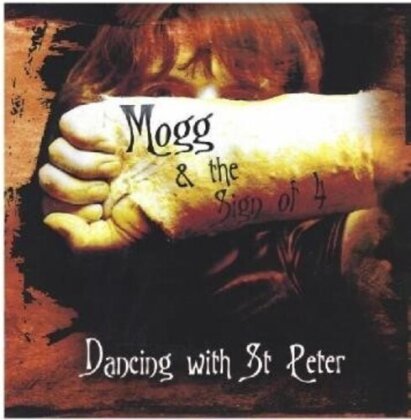 Mogg & The Sign Of 4 - Dancing With St. Peter (2025 Reissue)