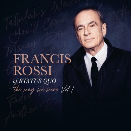 Francis Rossi (Status Quo) - The Way We Were Vol.1 (2 LPs)