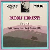 Antonin Dvorák (1841-1904), Friedrich Smetana (1824-1884), Johann Ladislaus Dussek (1760-1812), Friedrich Wilhelm Heinrich Benda (1745-1814), … - Rudolf Firkusny plays (2 CDs)