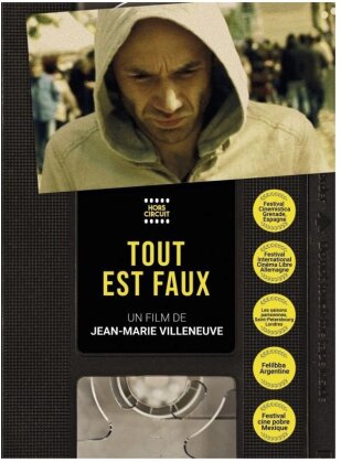 Tout est faux (2014) (Hors Circuit)
