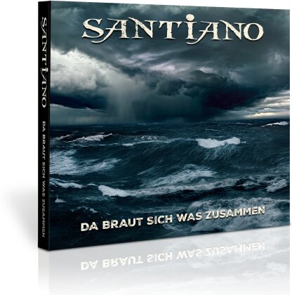 Santiano - Da braut sich was zusammen (Deluxe Edition)
