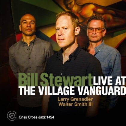 Bill Stewart Trio - Live At The Village Vanguard