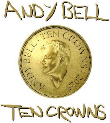 Andy Bell (Erasure) - Ten Crowns