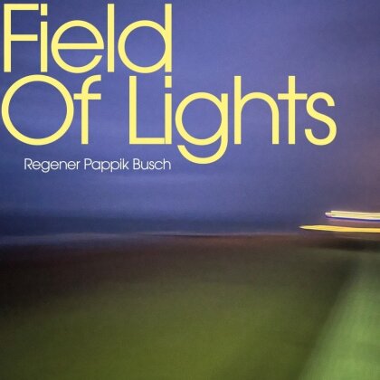 Regener Pappik Busch (Element Of Crime) - Field Of Lights
