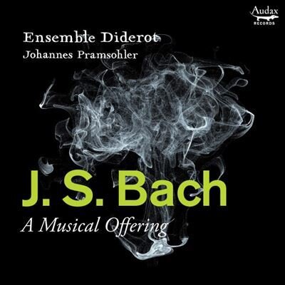 Johann Sebastian Bach (1685-1750), Johannes Pramsohler & Ensemble Diderot - A Musical Offering