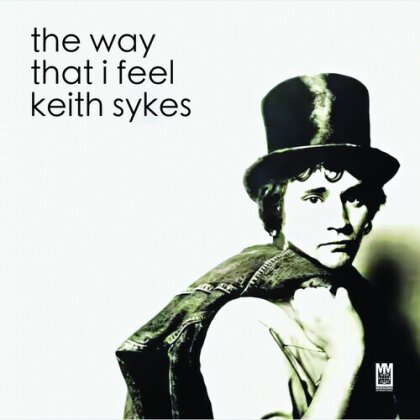 Keith Sykes - Way That I Feel (CD-R, Manufactured On Demand, 2025 Reissue)