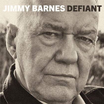 Jimmy Barnes - Defiant (Australian Edition)