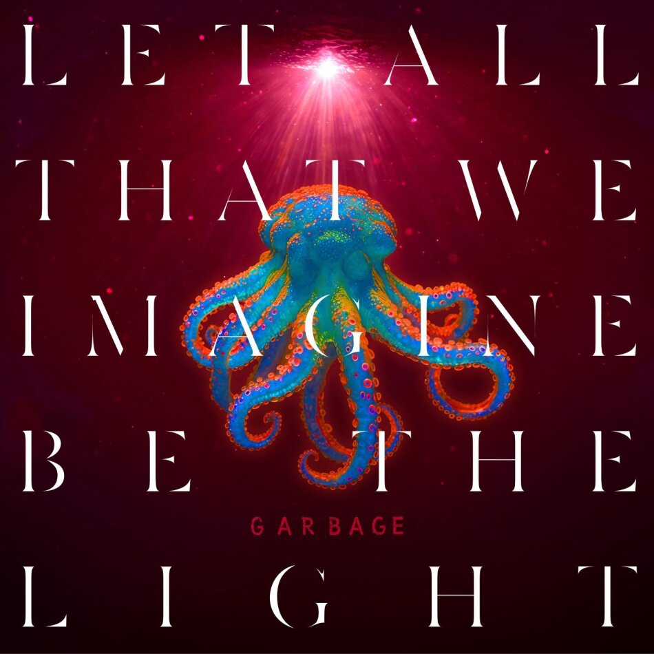 Garbage - Let All That We Imagine Be The Light Neon Orange Vinyl, LP