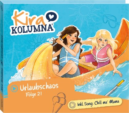 Kira Kolumna - Folge 21:Urlaubschaos