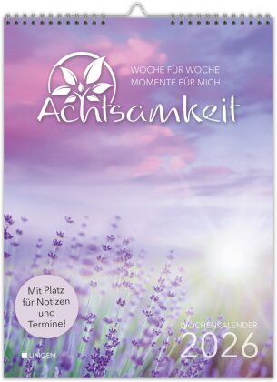 Wochenkalender Achtsamkeit 2026 - Woche für Woche Momente für mich
