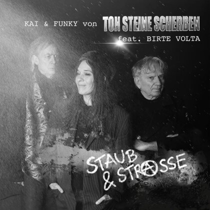 Kai & Funky (Ton Steine Scherben) feat. Birte Volt - Staub & Strasse (Live 2024) (LP)