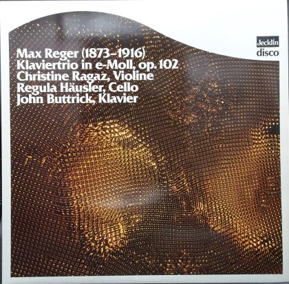 Max Reger (1873-1916), Christine Ragaz & Regula Häusler - Klaviertrio in e-Moll op.102 - ** Preis der Deutschen Schallplattenkritik ** (LP)