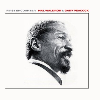 Mal Waldron & Gary Peacock - First Encounter (2025 Reissue, Manufactured On Demand)