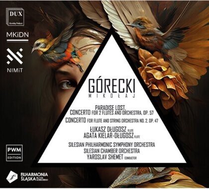 Henryk Mikolaj Górecki (1933-2010), Yaroslav Shemet, Lukasz Dlugosz, Agata Kielar-Dlugosz, … - Paradise Lost - Con For 2 Flutes & Orch