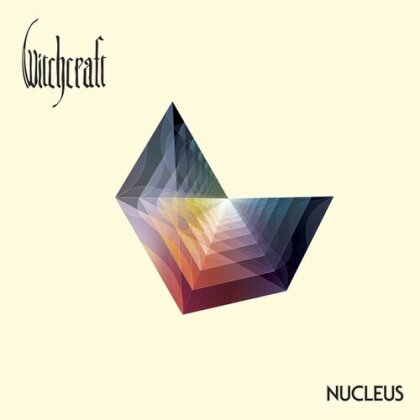 Witchcraft - Nucleus (Heavy Psych Sounds, 2025 Reissue)