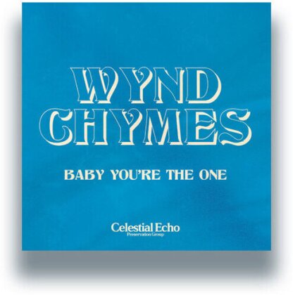 Wynd Chymes - Baby You're The One (12" Maxi)
