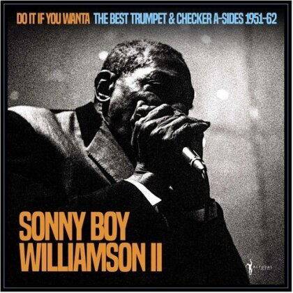 Sonny Boy Williamson II - Do It If You Wanta: The Best Trumpet & Checker (LP)