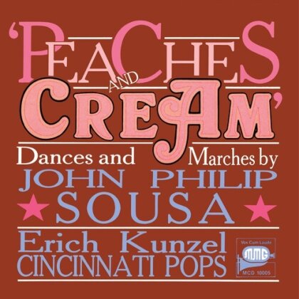 John Philip Sousa (1854-1932), Erich Kunzel & Cincinnati Pops Orchestra - Peaches & Cream