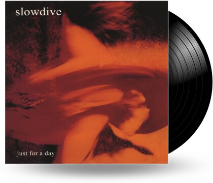 Slowdive - Just For A Day (2025 Reissue, Sony, Bio Vinyl, LP)