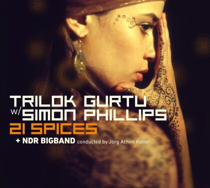 Trilok Gurtu feat. Simon Phillips (Protocol) feat. NDR Big Band - 21 Spices (2 LPs)